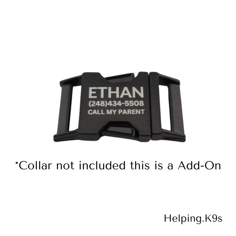 Add Name and Number to my Quick Release Buckle Add-On, Engraving Add-On, Dog Tag Add-On