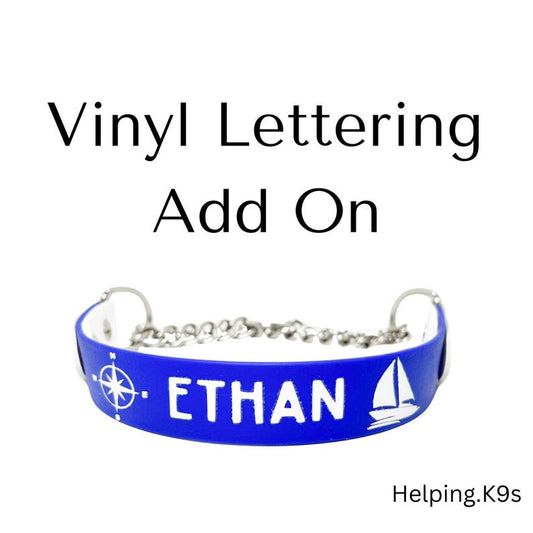 Vinly Lettering Desing Leash or Collar Add On